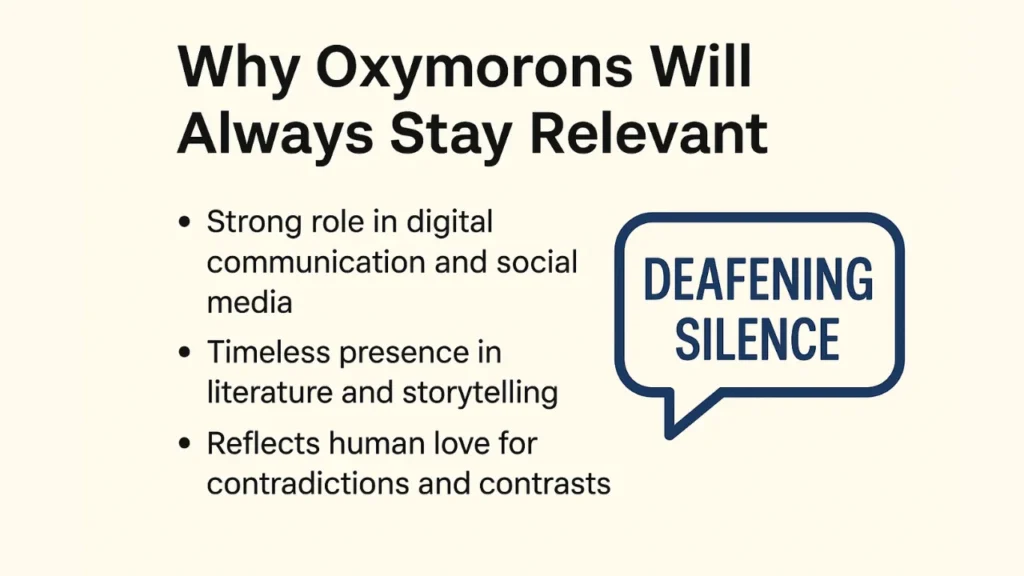 Discover the beauty of an oxymoron and Learn its meaning, examples, and importance in literature, poetry, and everyday language.